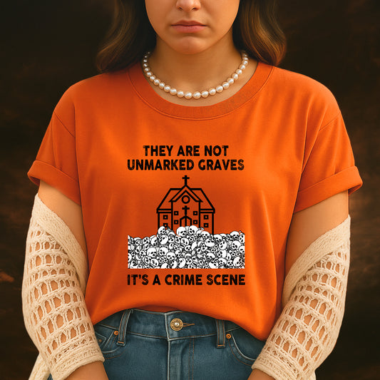Every Child Matters Crime Scene For Orange Shirt Day Unisex T-Shirt/Hoodie/Sweatshirt 270