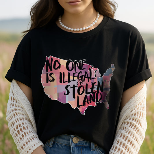 No One Is Illegal On Stolen Land Indigenous Rights USA Unisex T-Shirt/T-Shirt V-Neck/Hoodie/Sweatshirt