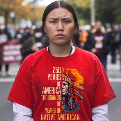 250 Years of America "Thousands of Years of Native American Pride"