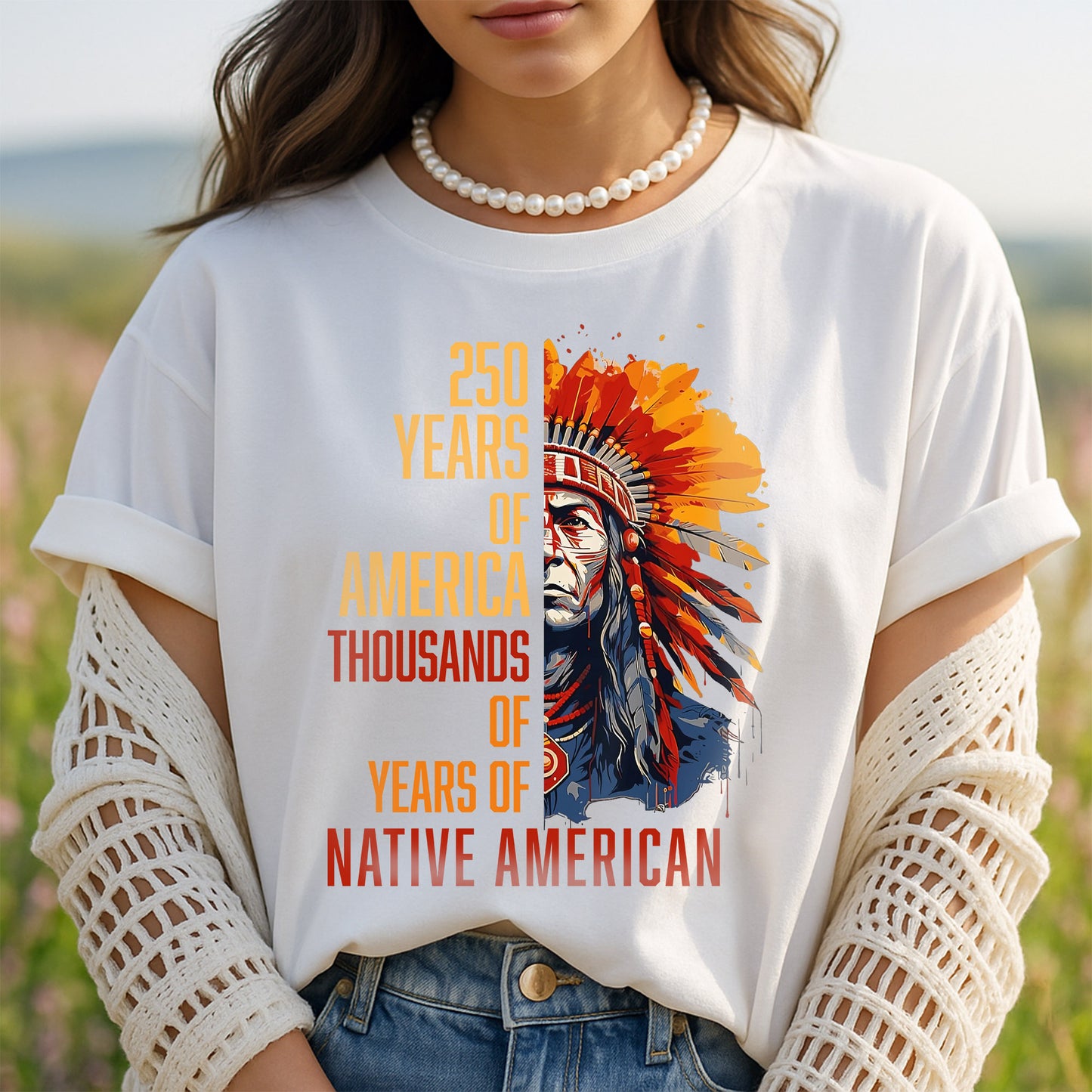 250 Years of America "Thousands of Years of Native American Pride"