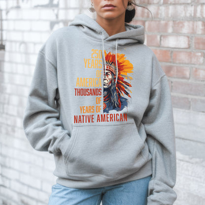 250 Years of America "Thousands of Years of Native American Pride"