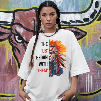 Respect the Origin – The ‘US’ Began With ‘Them’ Native