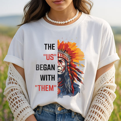 Respect the Origin – The ‘US’ Began With ‘Them’ Native