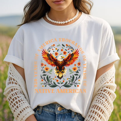 250 Years of America "Thousands of Years of Native American Pride"