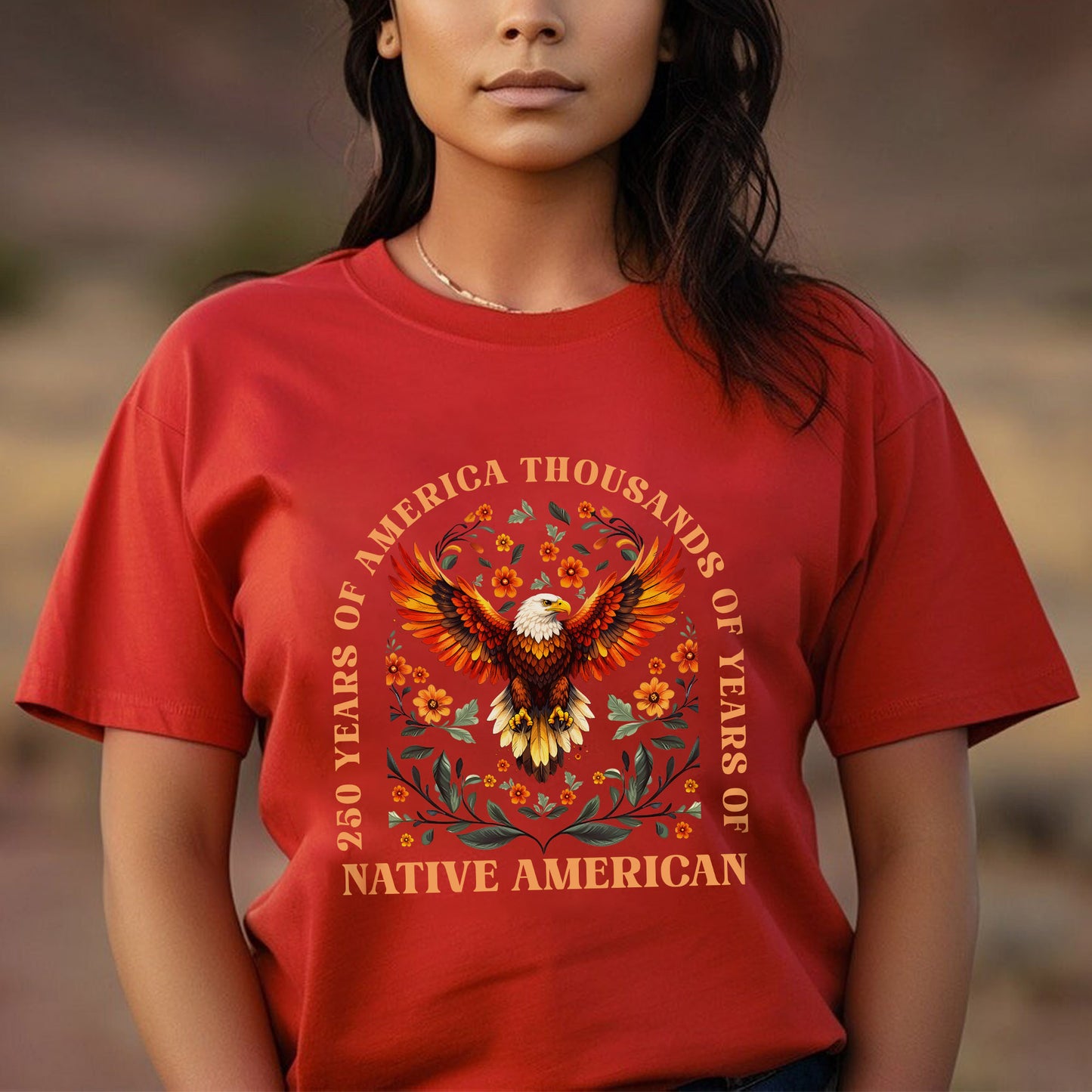 250 Years of America "Thousands of Years of Native American Pride"