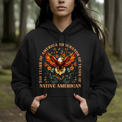 250 Years of America "Thousands of Years of Native American Pride"