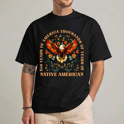 250 Years of America "Thousands of Years of Native American Pride"