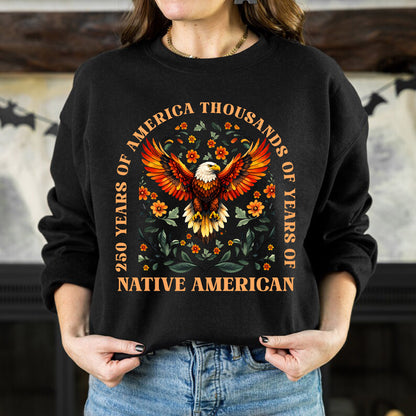 250 Years of America "Thousands of Years of Native American Pride"
