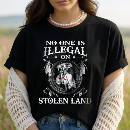 NO ONE IS ILLEGAL ON STOLEN LAND. WE WALK ON NATIVE LAND Style 5 - One Side