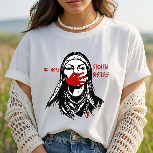 NO MORE STOLEN SISTERS - Unisex T-Shirt/T-Shirt V-Neck/Hoodie/Sweatshirt