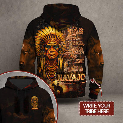 Custom Tribe Here: I was not born in America — America was born on my land I am a .........  Write your tribe here!